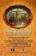 Another movie Touched by Fire: Bleeding Kansas of the director Nathan King Miller.