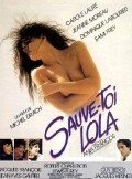 Another movie Sauve-toi, Lola of the director Michel Drach.