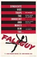 Another movie Fallguy of the director Donn Harling.