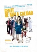 Another movie Gente de mala calidad of the director Juan Cavestany.