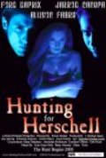 Another movie Hunting for Herschell of the director Robert Hooker.