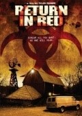 Another movie Return in Red of the director Tyler Tharpe.