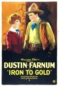Another movie Iron to Gold of the director Bernard J. Durning.