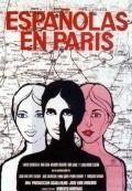 Another movie Espanolas en Paris of the director Roberto Bodegas.