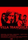 Another movie Villa tranquila of the director Jesus Mora.