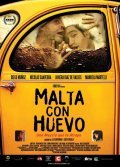 Another movie Malta con huevo of the director Kristobal Valderrama.