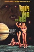 Another movie Vampire Vixens from Venus of the director Ted A. Bohus.