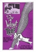 Another movie The Velvet Trap of the director Ken Kennedy.