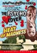 Another movie The Psycho Lover of the director Robert Vincent O'Neill.