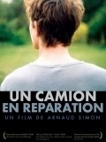 Another movie Un camion en reparation of the director Arnaud Simon.