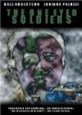 Another movie The One Eyed Soldiers of the director John Ainsworth.