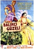 Another movie Balikci guzeli of the director Baha Gelenbevi.