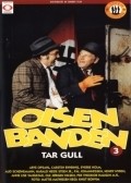 Another movie Olsen-banden tar gull of the director Knut Bohwim.