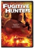 Another movie Fugitive Hunter of the director John Alexander Jimenez.