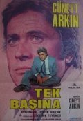 Another movie Tek Baş-ı-na of the director Djyuneyt Arkyin.