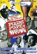 Another movie Pugni, pupe e marinai of the director Daniele D\'Anza.
