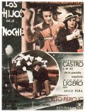 Another movie Los hijos de la noche of the director Benito Perojo.