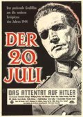 Another movie Es geschah am 20. Juli of the director Georg Wilhelm Pabst.