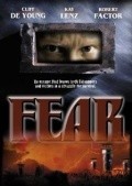Another movie Fear of the director Robert A. Ferretti.