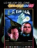 Another movie La esquina of the director Raul Garcia.