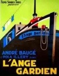 Another movie L'ange gardien of the director Jean Choux.