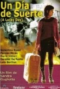 Another movie Un dia de suerte of the director Sandra Gugliotta.
