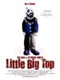 Another movie Little Big Top of the director Ward Roberts.