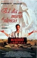 Another movie El dia que murio el silencio of the director Paolo Agazzi.
