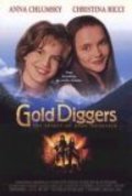 Another movie Gold Diggers: The Secret of Bear Mountain of the director Kevin James Dobson.
