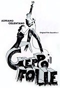 Another movie Geppo il folle of the director Adriano Celentano.