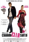 Another movie Cuando ella salto of the director Sabrina Farji.