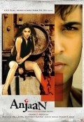 Another movie Anjaan of the director Hansal Mehta.