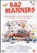 Another movie Bad Manners of the director Jonathan Kaufer.