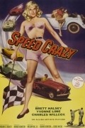 Another movie Speed Crazy of the director William J. Hole Jr..