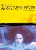Another movie L'attrape-reves of the director Alain Ross.