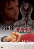 Another movie Gente decente of the director Edgardo Viereck.