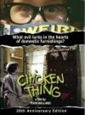 Another movie Chicken Thing of the director Todd Holland.