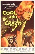 Another movie The Cool and the Crazy of the director William Witney.