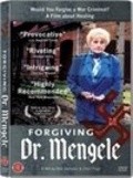 Another movie Forgiving Dr. Mengele of the director Bob Hercules.