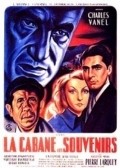 Another movie La cabane aux souvenirs of the director Jean Stelli.