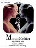 Another movie M comme Mathieu of the director Jean-Francois Adam.