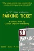 Another movie Parking Ticket of the director Carlos Olguin-Trelawny.
