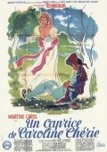 Another movie Un caprice de Caroline cherie of the director Jean-Devaivre.