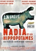 Another movie Nadia et les hippopotames of the director Dominique Cabrera.