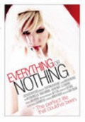 Another movie Everything or Nothing of the director Gary Chason.
