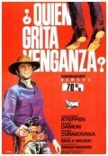 Another movie ¿-Quien grita venganza? of the director Rafael Romero Marchent.