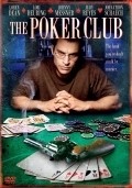 Another movie The Poker Club of the director Tim McCann.