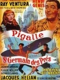 Another movie Pigalle-Saint-Germain-des-Pres of the director Andre Berthomieu.