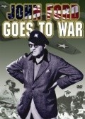 Another movie John Ford Goes to War of the director Tom Thurman.