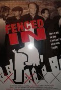 Another movie Fenced In of the director John Carlino.